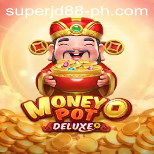 Discover MoneyPotDELUXE: The Ultimate Gaming Adventure with SUPERJD88